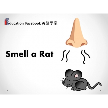 Facebook English_Week 110_17.05.19_Smell a Rat (Image)