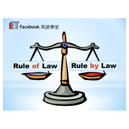 Facebook English_Week 21_01.09.17_Rule of Law vs. Rule by Law (Image)