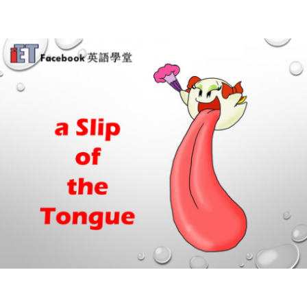 Facebook English_Week 42_26.01.18_A Slip of the Tongue (Image)